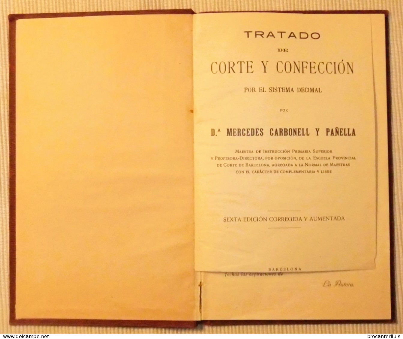 TRATADO DE CORTE Y CONFECCIÓN, MERCEDES CARBONELL 1923 - Craft, Manual Arts