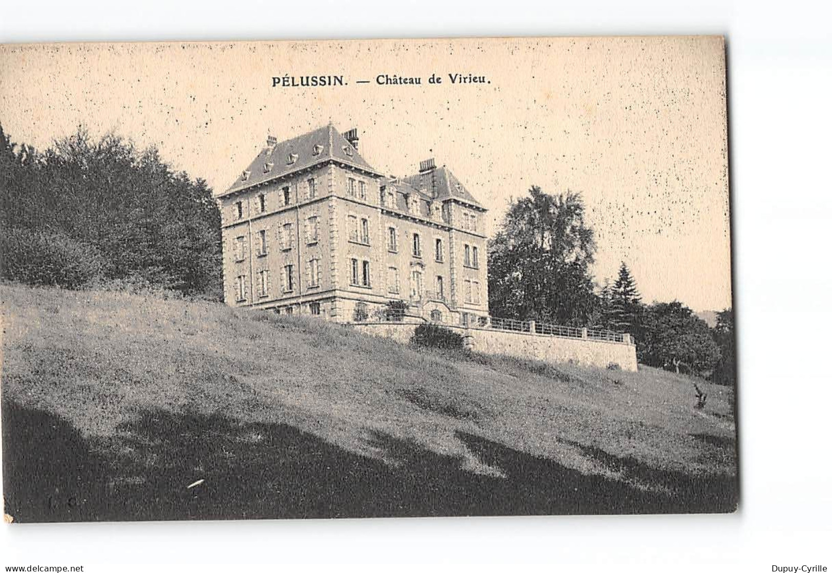 PELUSSIN - Château De Virieu - Très Bon état - Pelussin