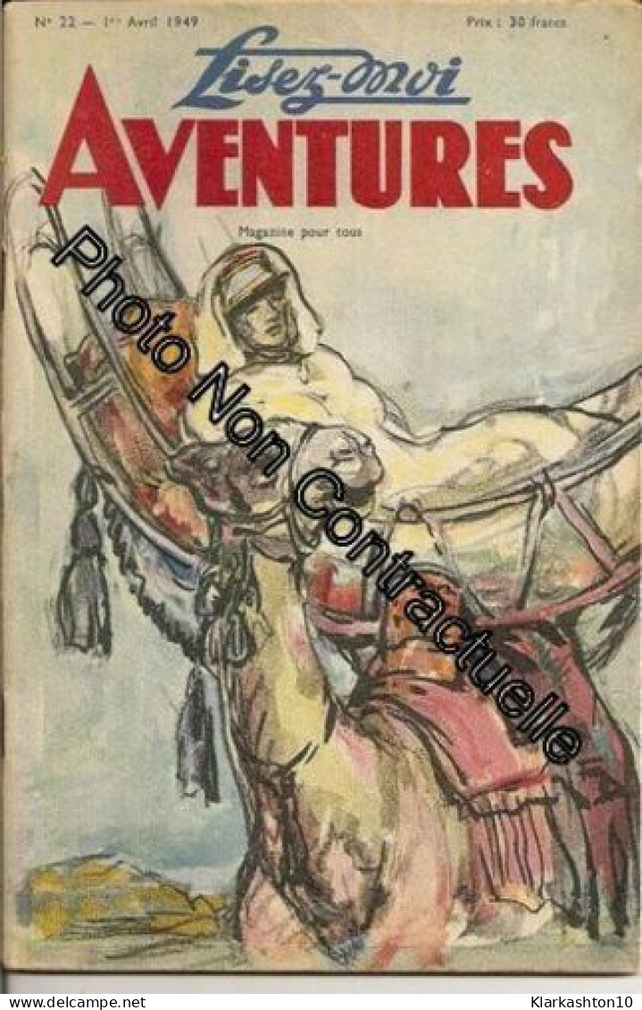 Lisez Moi Aventures - 1er Avril 1949 - N° 22 : Un Vol Inexplicable (Agatha Christie) - Les Chevaliers Sans Éperons (D'es - Unclassified