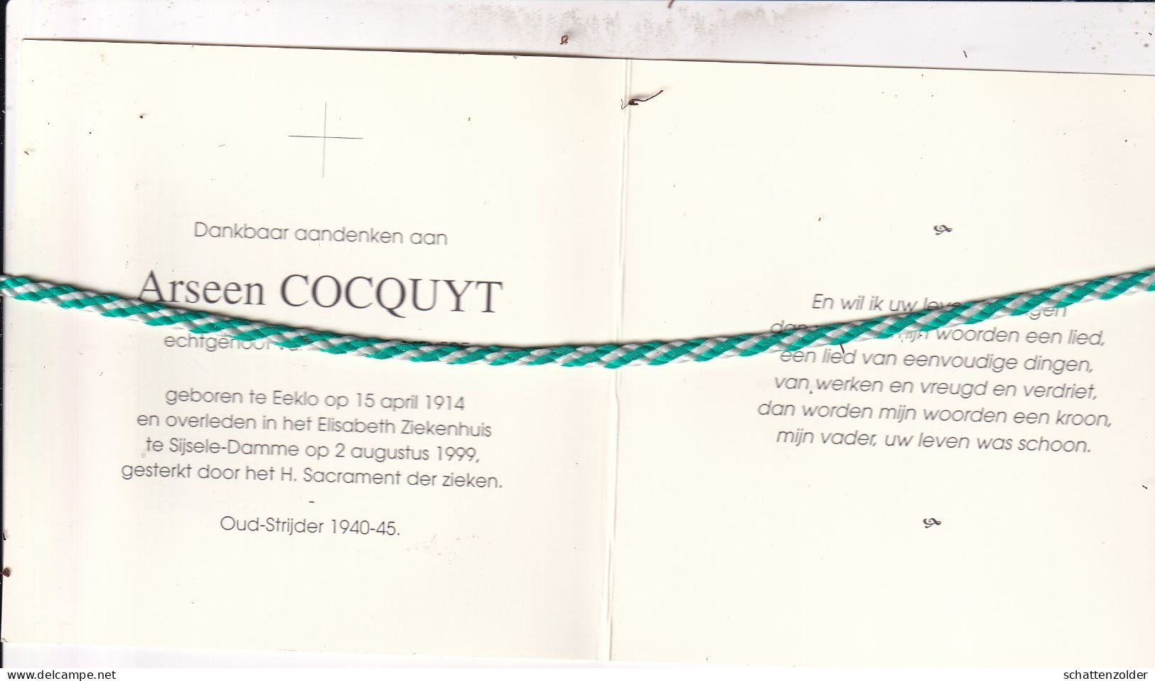 Arseen Cocquyt-De Meyere, Eeklo 1914, Sijsele-Damme 1999. Oud-strijder 40-45; Foto - Décès