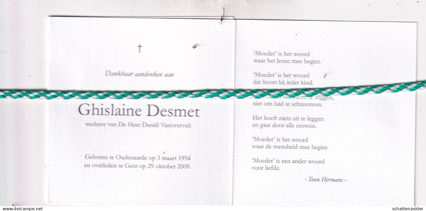 Ghislaine Desmet-Vanovervelt, Oudenaarde 1954, Gent 2009. Foto - Décès