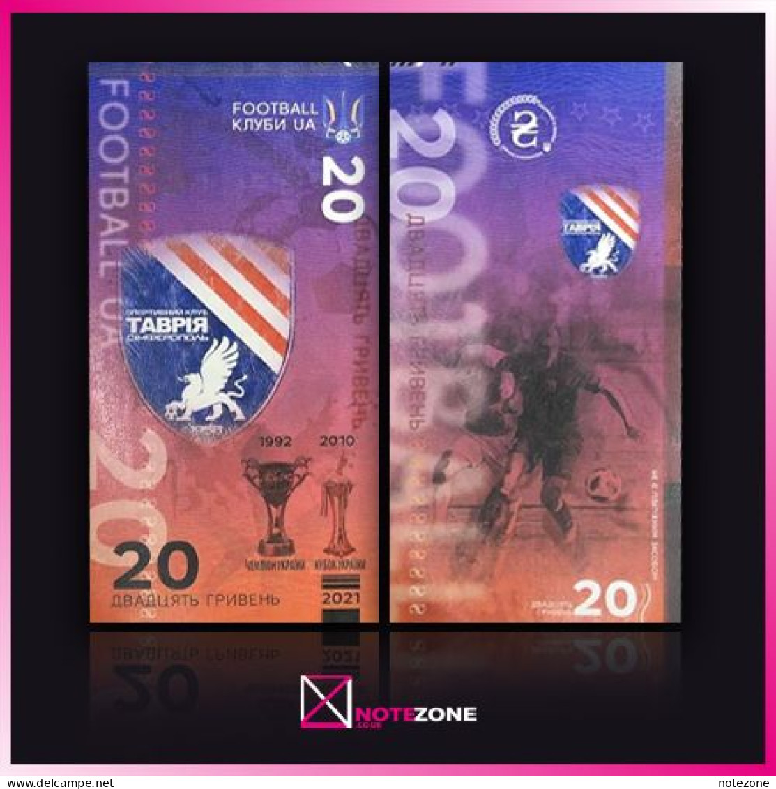 20 Hryvien Ukraine Football Club SC Tavriya Simferopol Fantasy Polymer Private Note - Ukraine