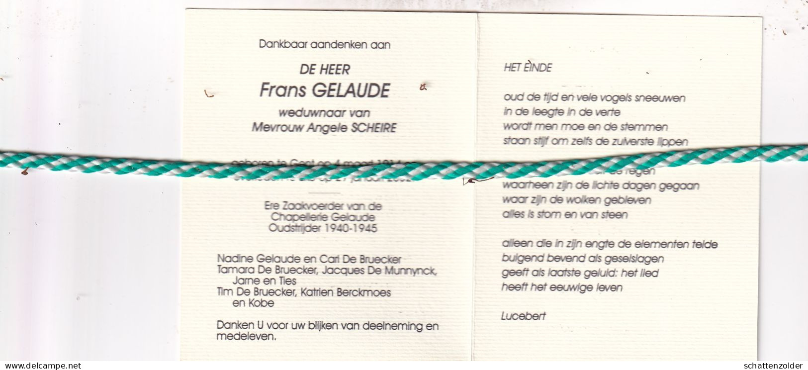Frans Gelaude-Scheire, Gent 1914, Eke 2002. Ere Zaakvoerder Chapellerie Gelaude, Oud-strijder 40-45, Foto - Décès