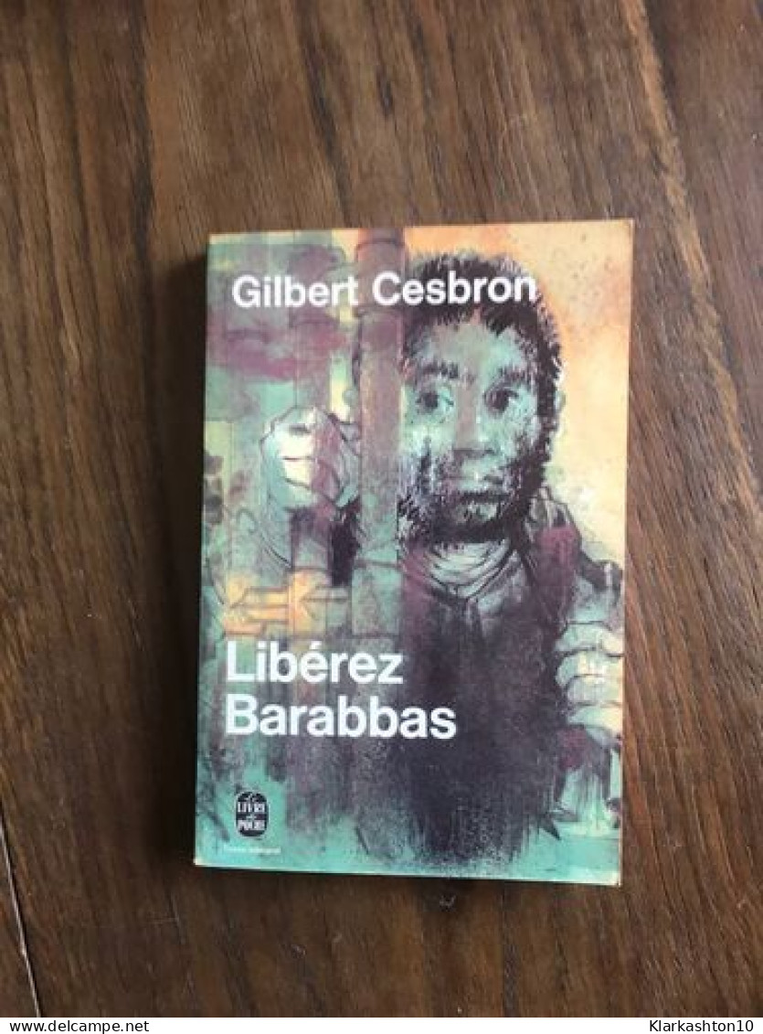 Libéres Barabbas - Other & Unclassified