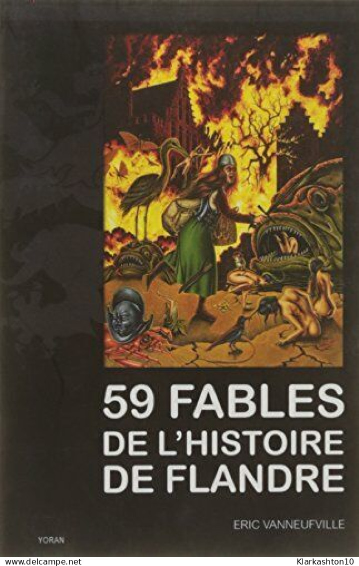 59 Fables De L'histoire De Flandre - Other & Unclassified