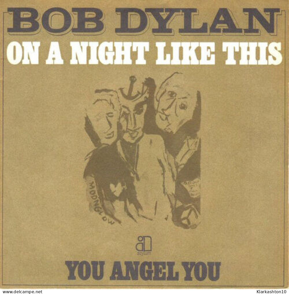 On A Night Like This / You Angel You - Zonder Classificatie