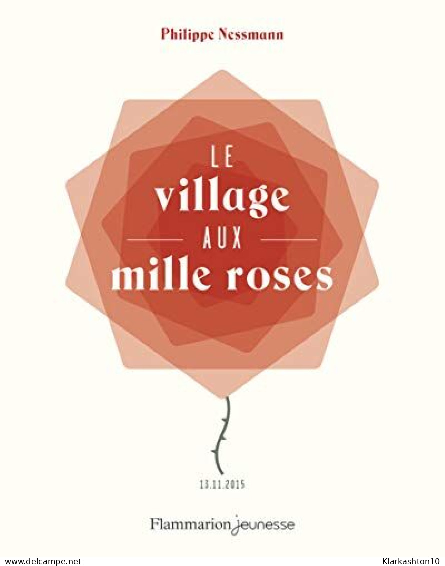 Le Village Aux Mille Roses - Other & Unclassified