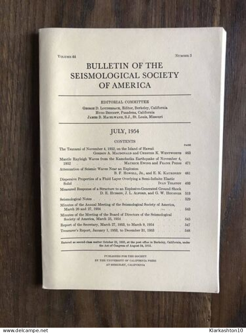 Bulletin Of The Seismological Society Of America - Vol.44 - Number 3 - July 1954 - Autres & Non Classés