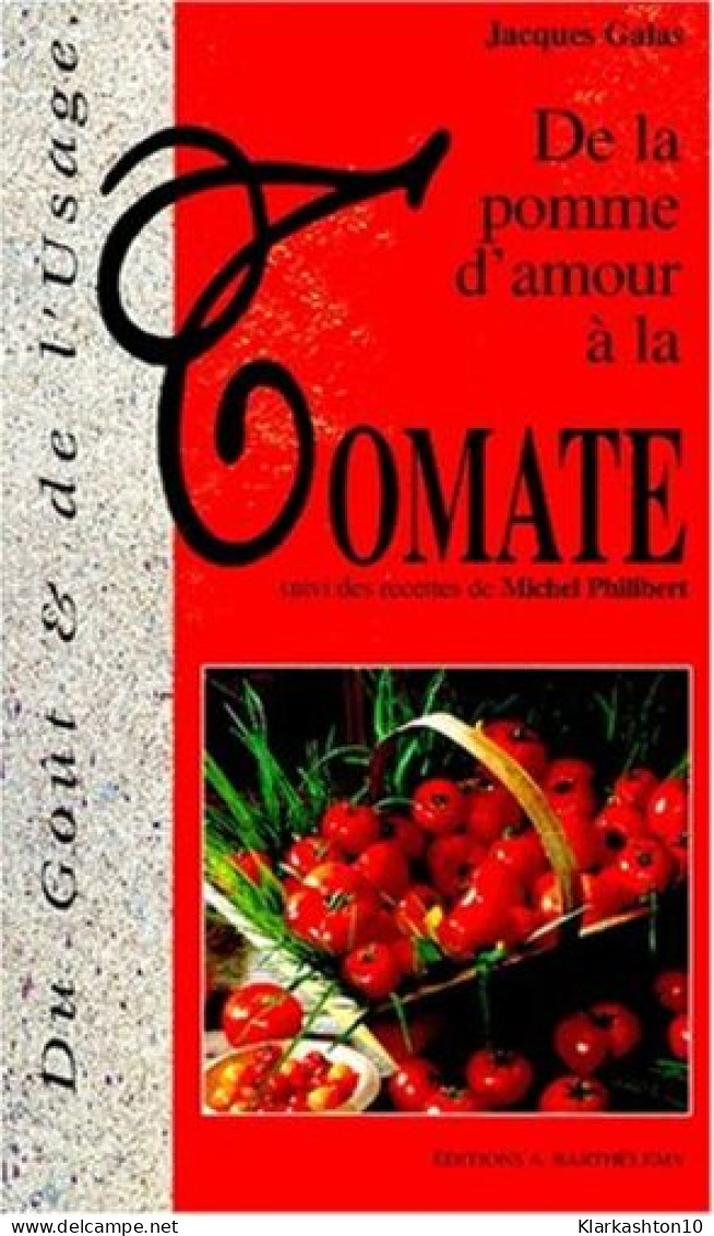 De La Pomme D'amour/tomate - Autres & Non Classés
