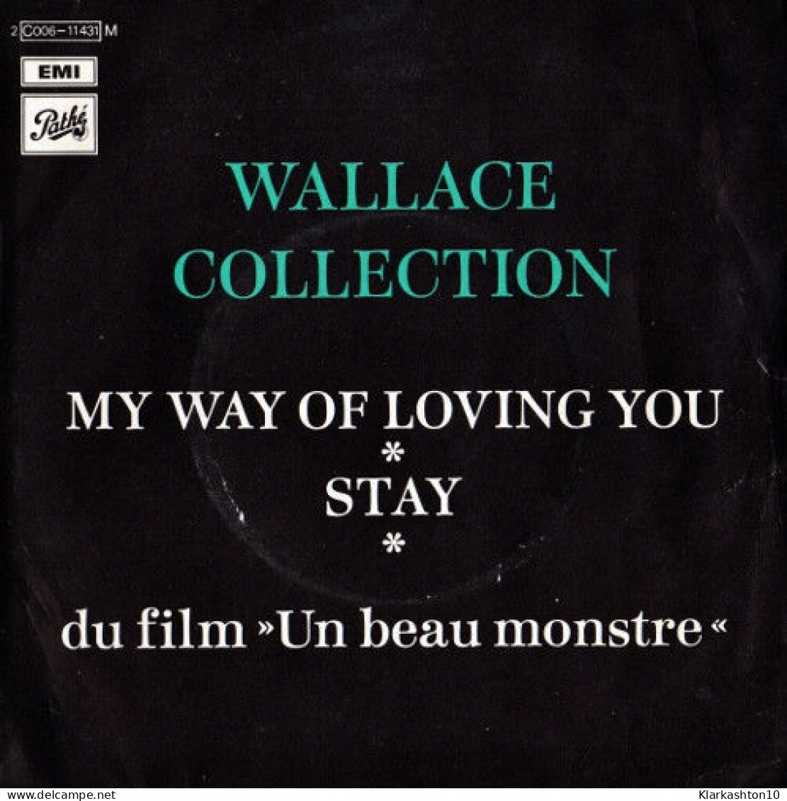 My Way Of Loving You / Stay - Unclassified