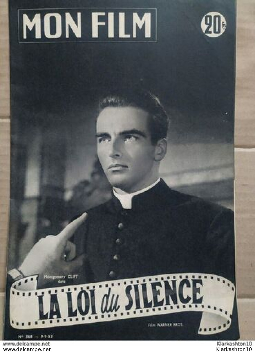 Mon Film N 368 La Loi Du Silence 9 9 1953 - Other & Unclassified
