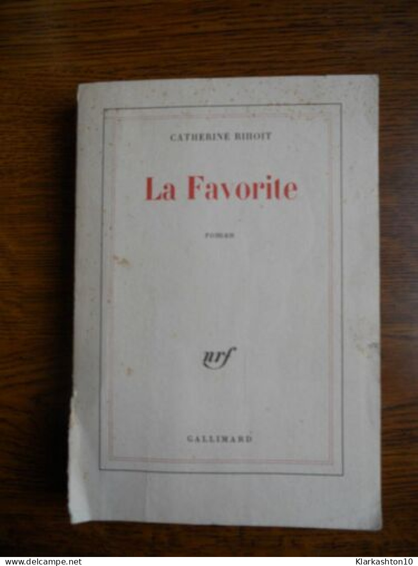 La Favorite Gallimard - Autres & Non Classés