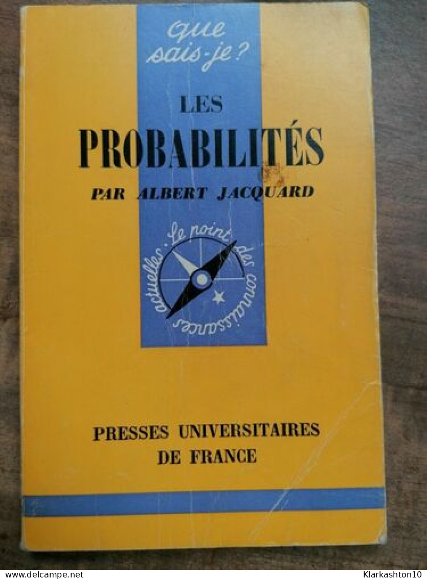 Les Probabilités Presses Universitaires De France - Autres & Non Classés