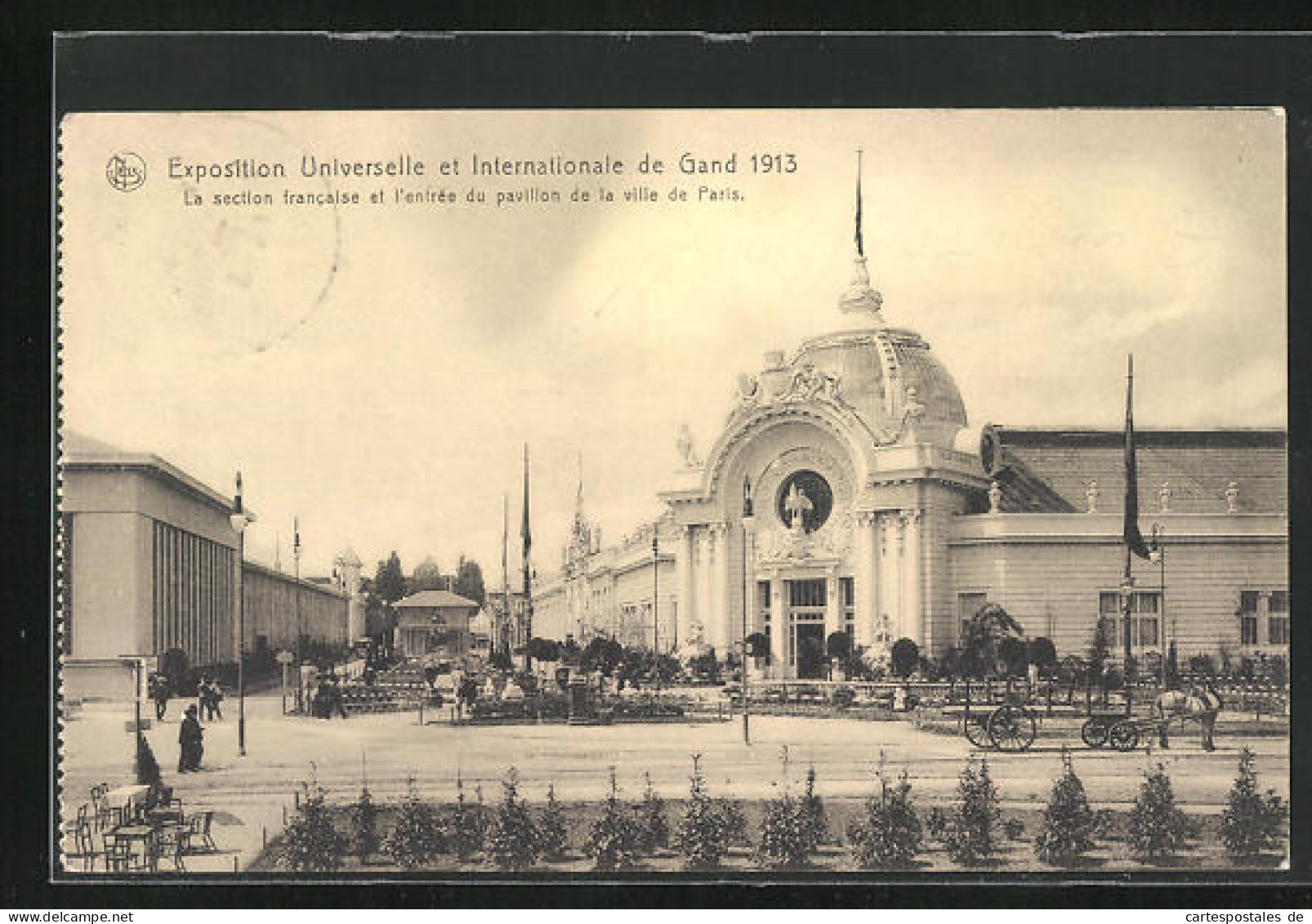 AK Gand, Exposition Universelle Et Internationale 1913, La Section Francais Et L`entree Du Pavillon De La Ville De Par  - Expositions