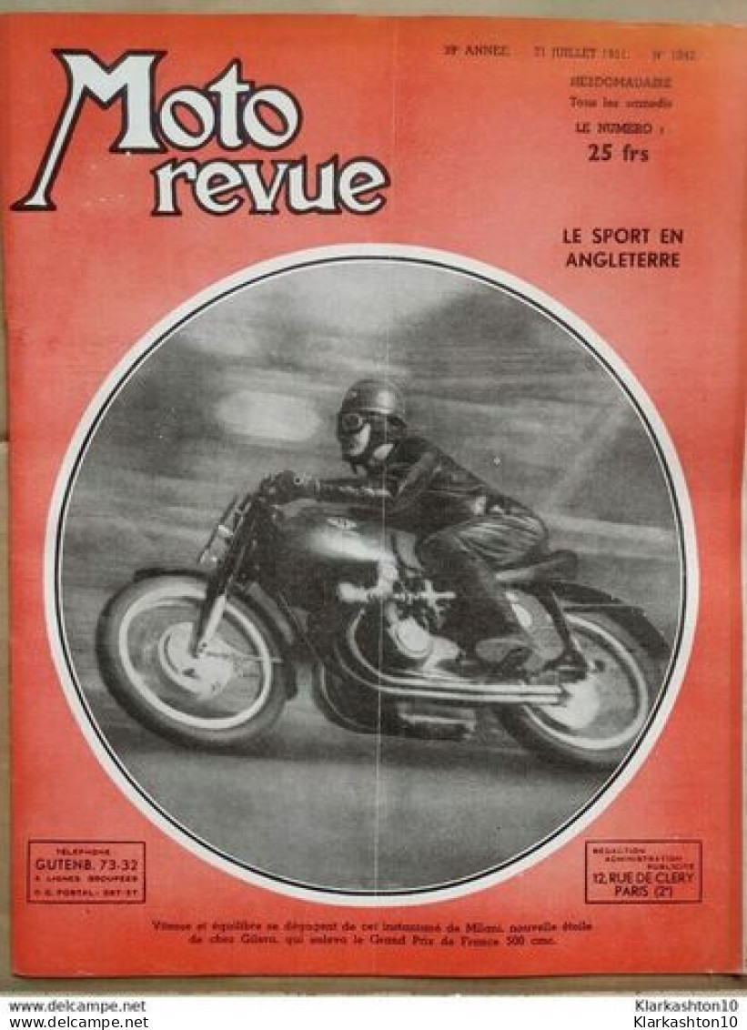 Moto Revue N 1042 Le Sport En Angleterre 21 Juillet 1951 - Non Classés