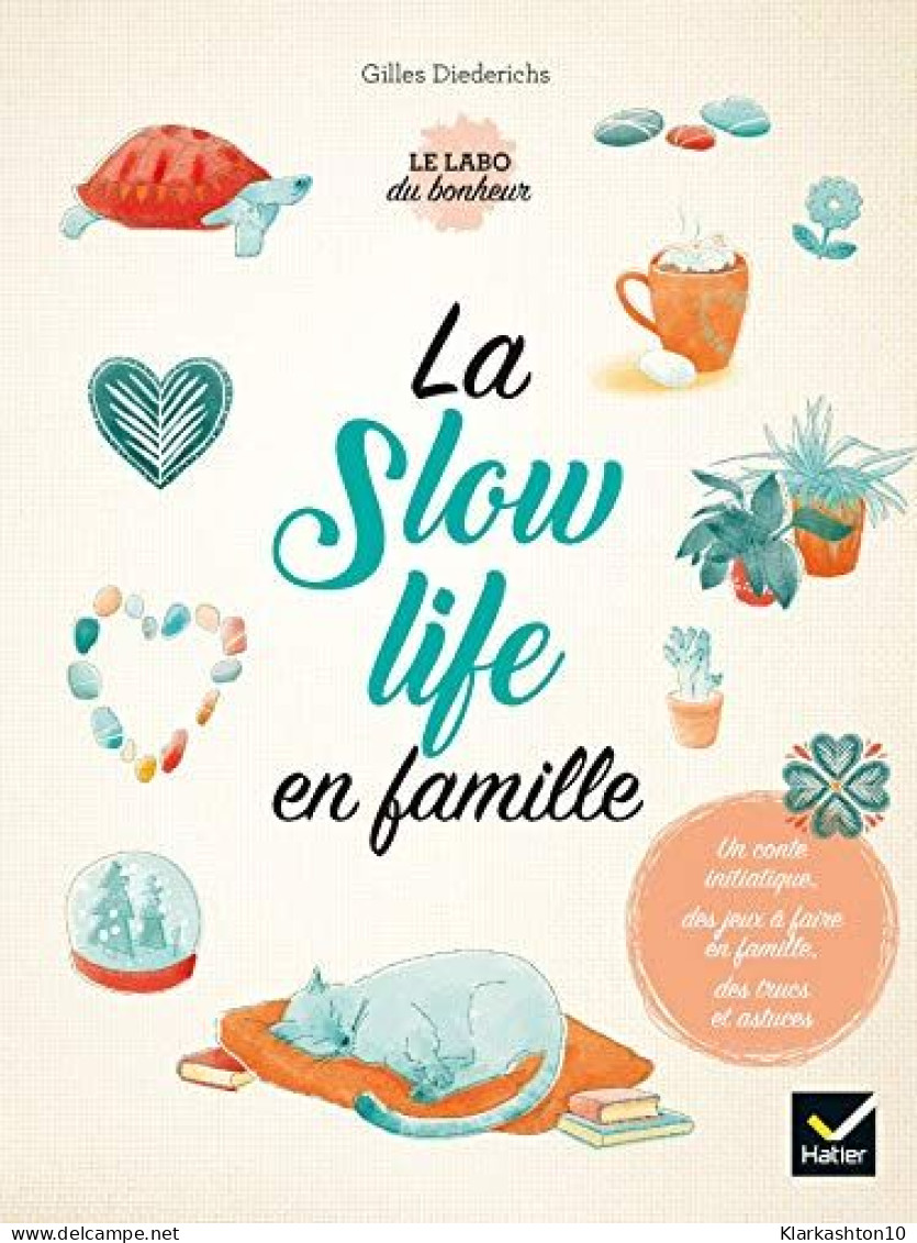 La Slow Life En Famille - Other & Unclassified
