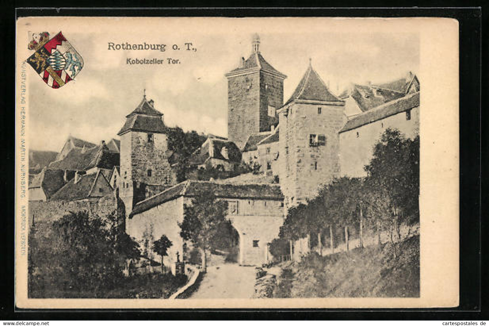Präge-AK Rothenburg O. T., Auf Der Strasse Durch Das Kobolzeller Tor, Das Wappen  - Rothenburg O. D. Tauber