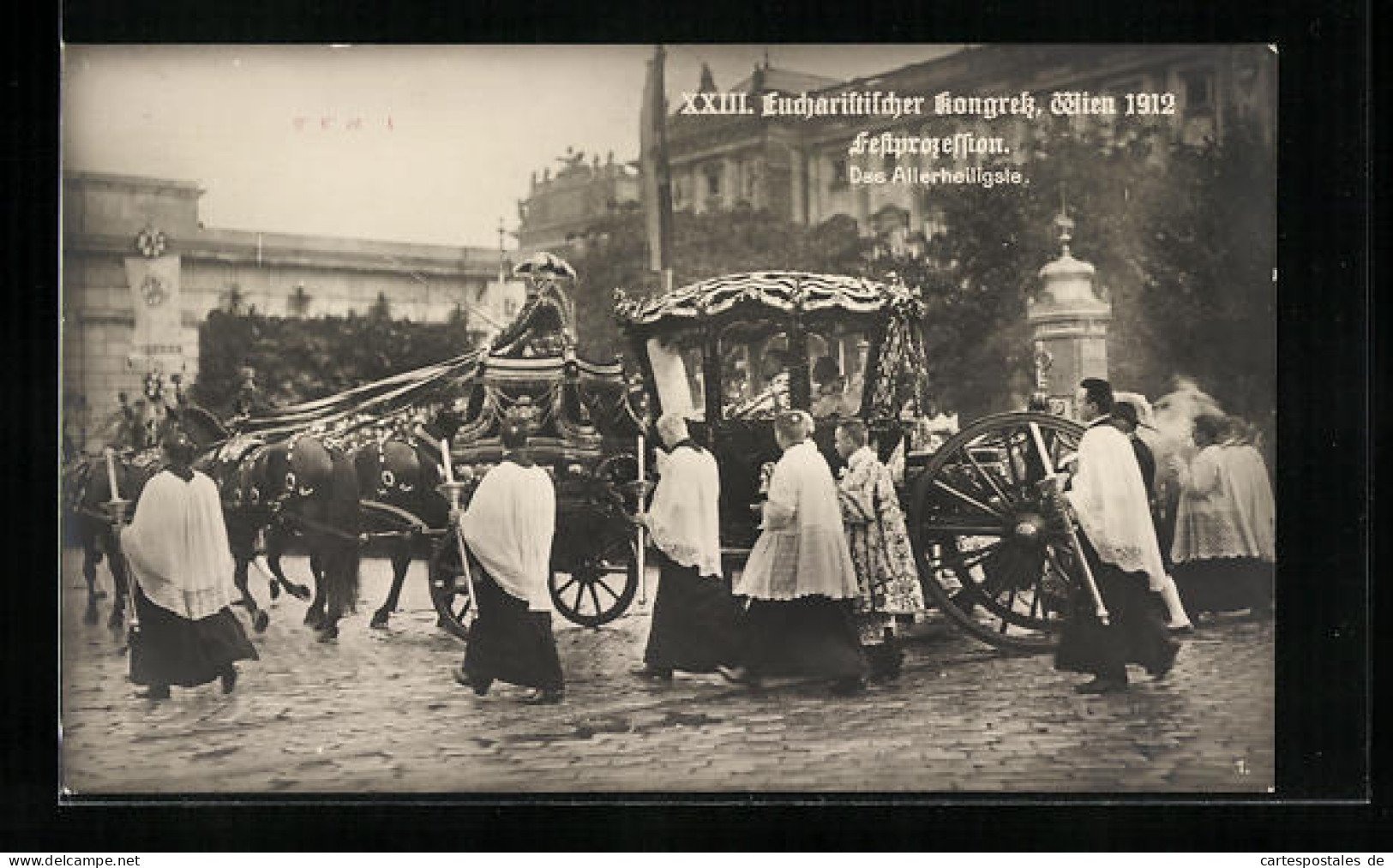 AK Wien, XXIII. Eucharistischer Kongress 1912, Festprozession, Das Allerheiligste Im Glas-Galawagen  - Autres & Non Classés