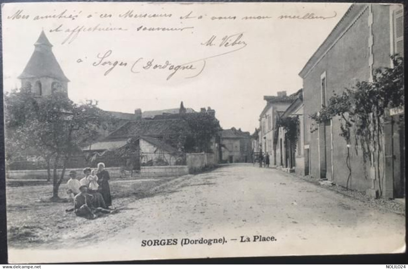 Cpa 24 Dordogne, SORGES, La Place, Animée, écrite En 1911 - Autres & Non Classés