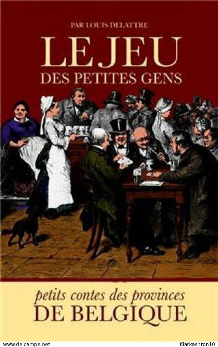 Le Jeu Des Petites Gens - Autres & Non Classés