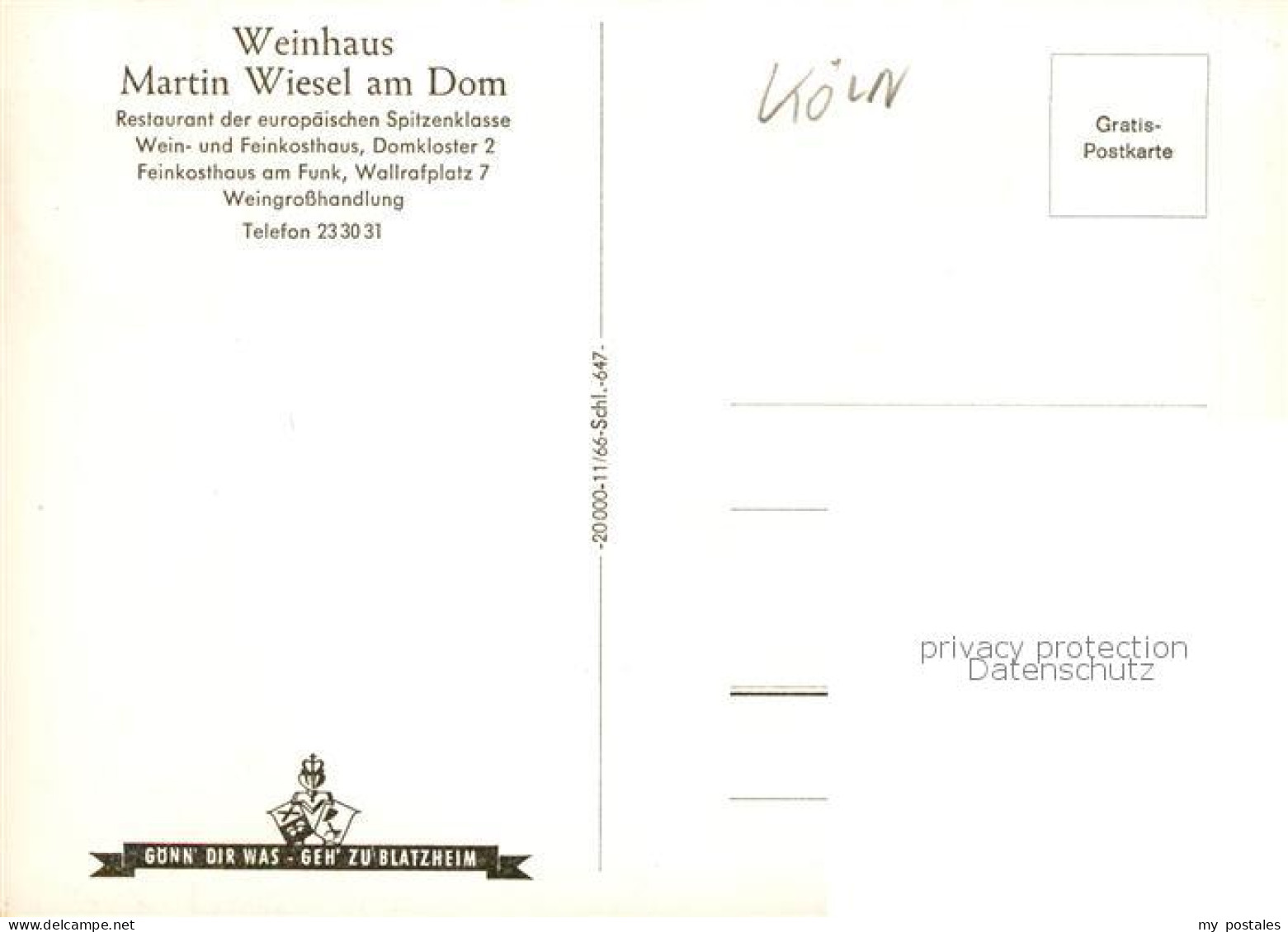 73833004 Koeln  Rhein Weinhaus Martin Wiesel Am Dom  - Köln