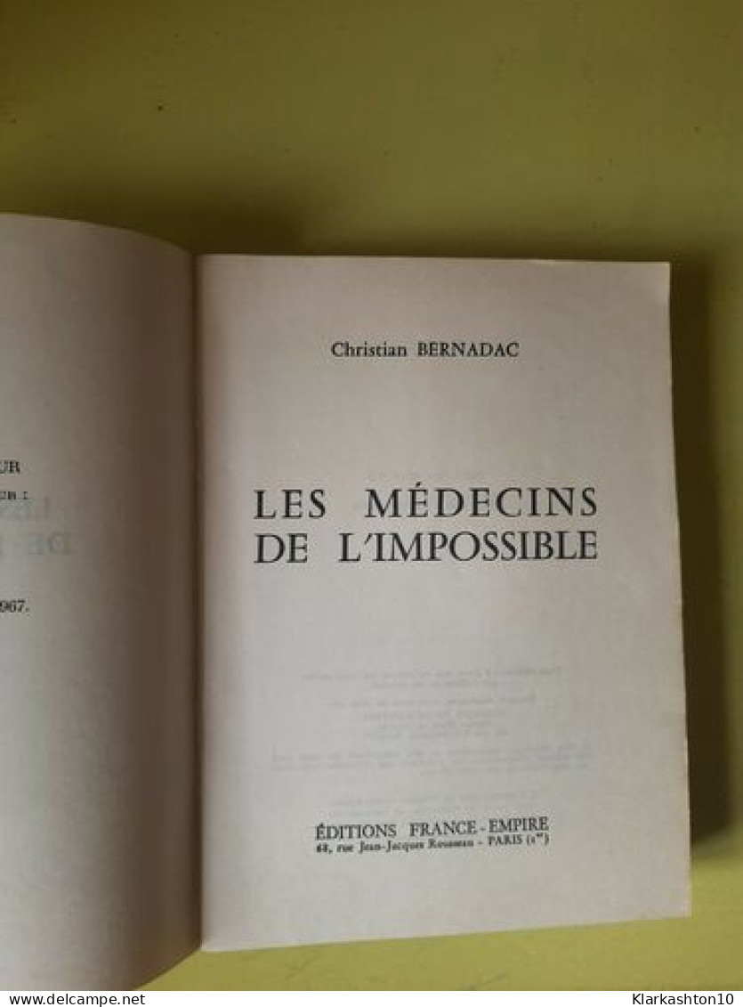 Les Médecins De L'impossible - Autres & Non Classés