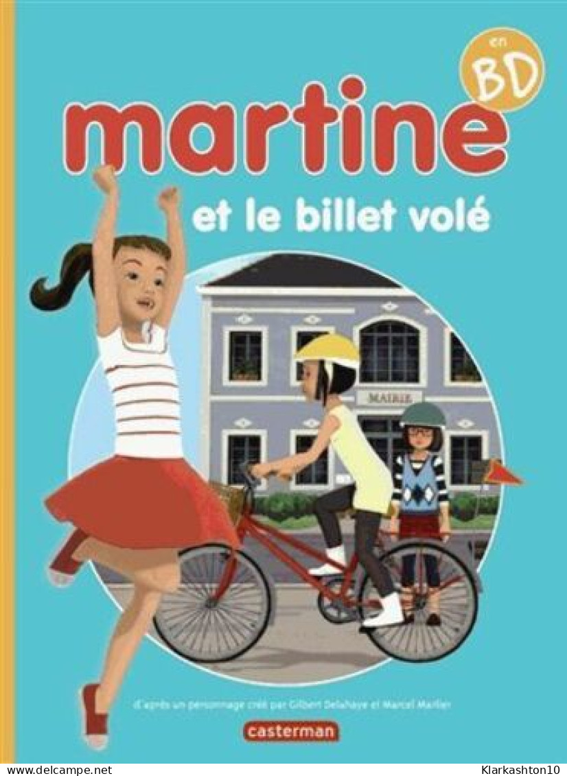 Martine : Martine Et Le Billet Volé - Autres & Non Classés