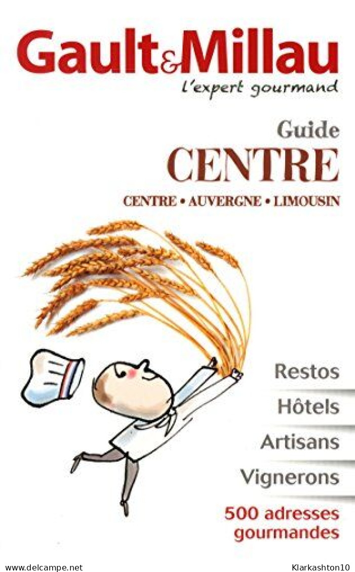 Guide Centre Auvergne Limousin Poitou Charentes - Autres & Non Classés