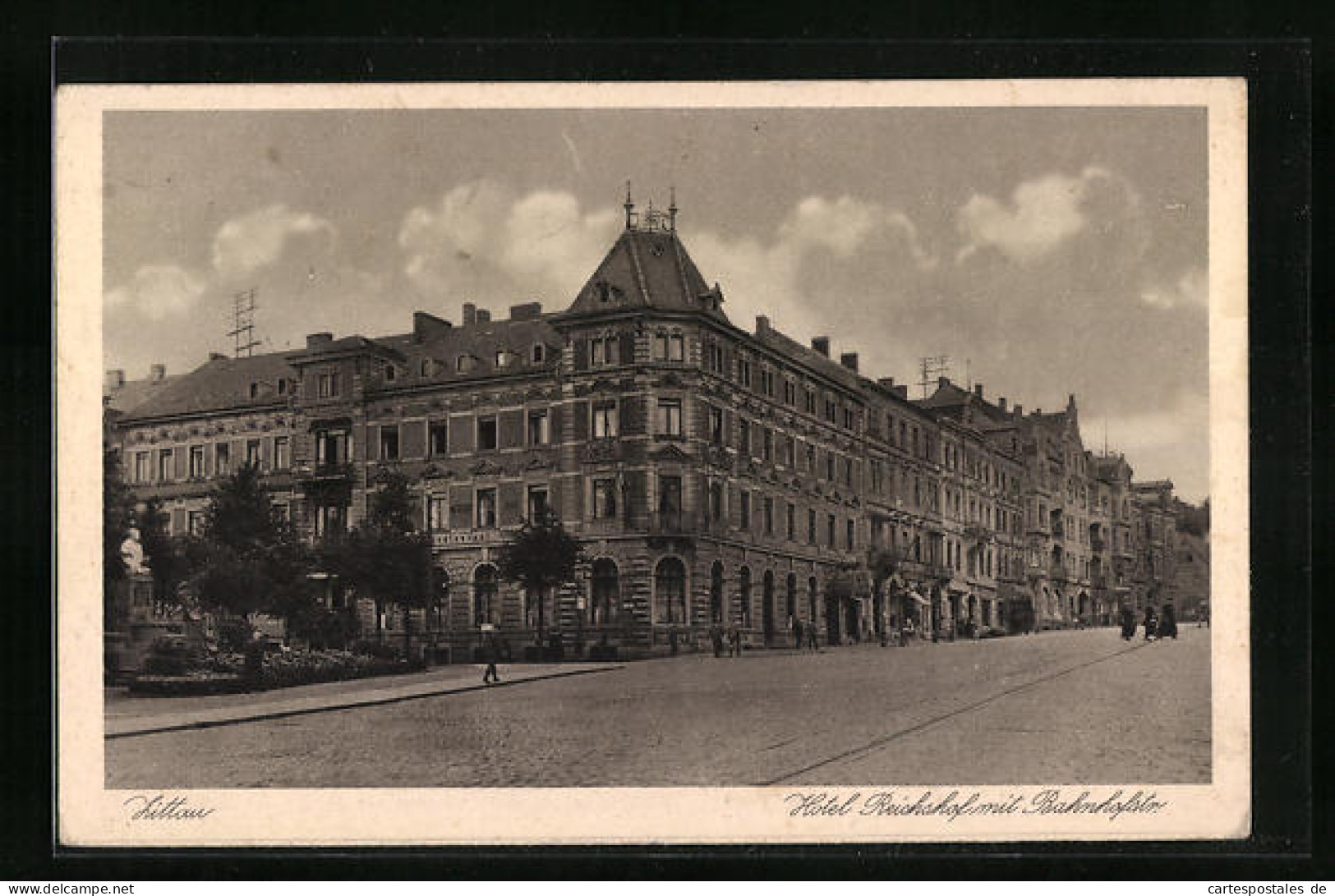 AK Zittau, Hotel Reichshof Mit Bahnhofstrasse  - Zittau