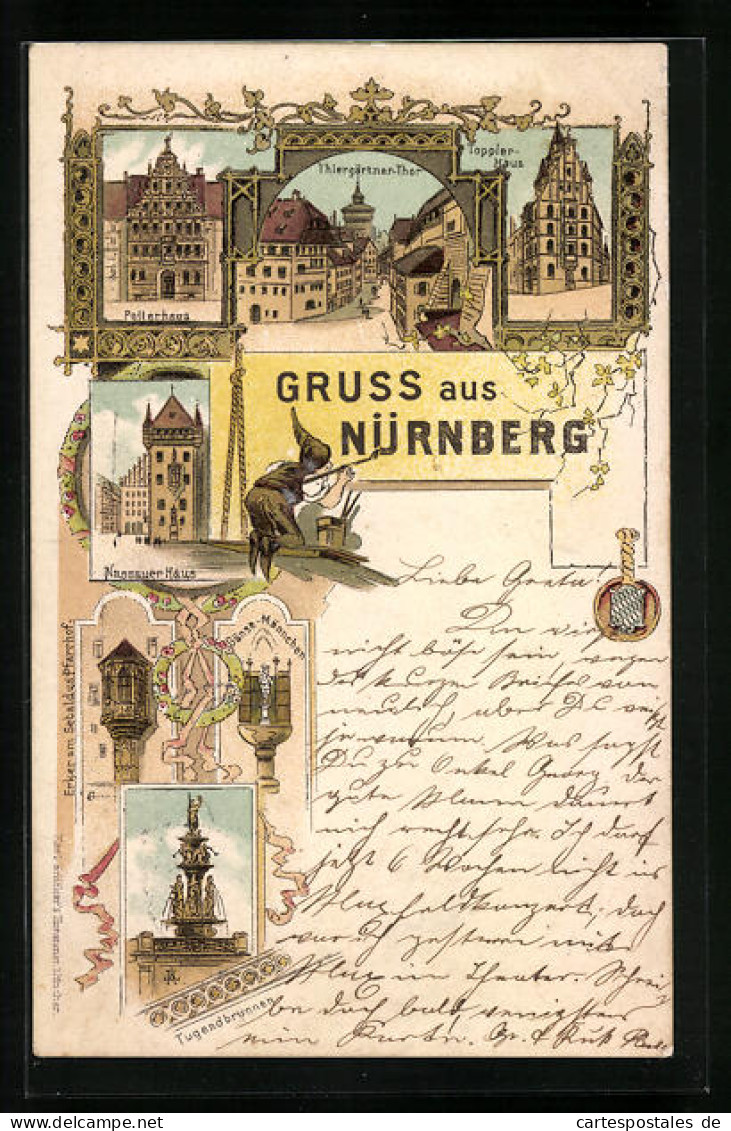 Lithographie Nürnberg, Nassauer Haus, Thiergärtner Thor, Tugendbrunnen  - Nuernberg