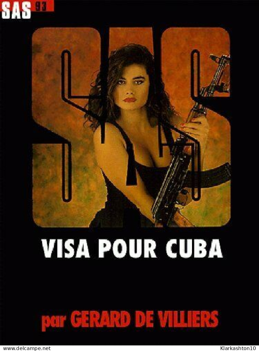 SAS N°93 : Visa Pour Cuba - Other & Unclassified