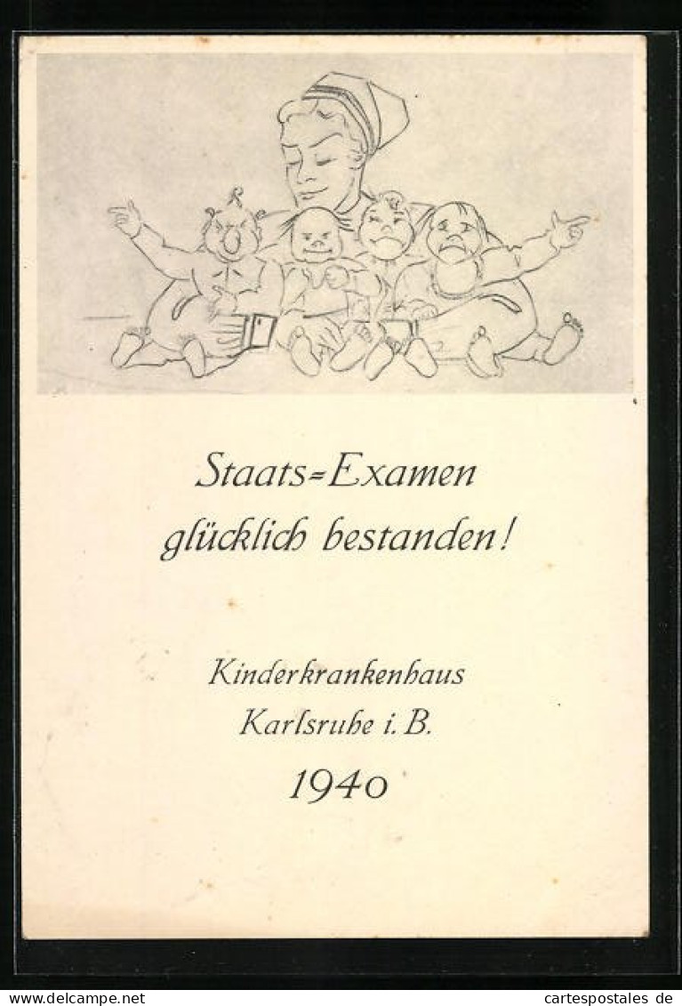 AK Karlsruhe I. B., Kinderkrankenhaus, Staats-Examen Glücklich Bestanden 1940  - Autres & Non Classés