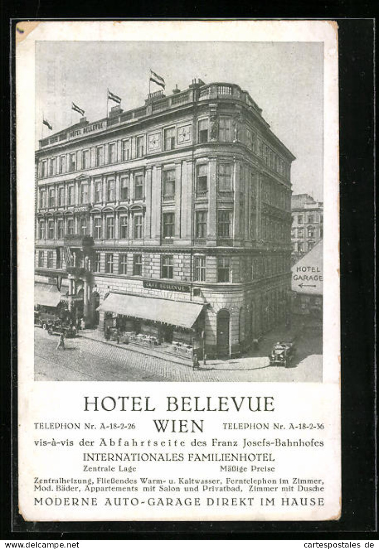 AK Wien, Hotel Bellevue, Vis-a-vis Franz Josef-Bahnhof  - Other & Unclassified