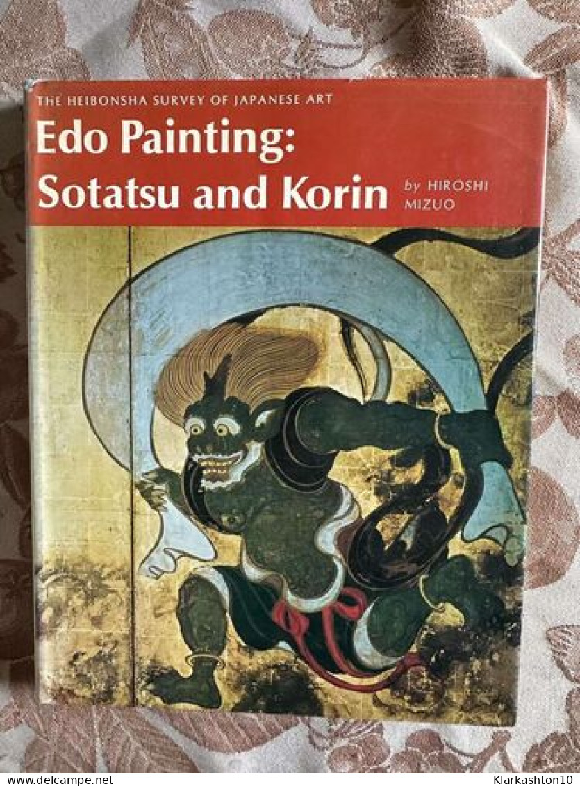 Edo Painting: Sotatsu And Korin - Otros & Sin Clasificación