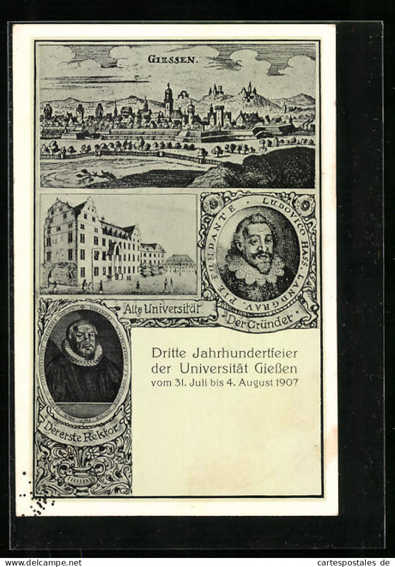 Künstler-AK Giessen, Festpostkarte Dritte Jahrhundertfeier Der Universität Giessen 1907, Der Gründer Ludovico Hass  - Giessen
