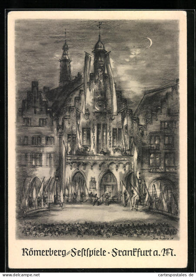 Künstler-AK Alt-Frankfurt, Römerberg-Festspiele 1937, Bühnenszene Bei Mondschein  - Frankfurt A. Main