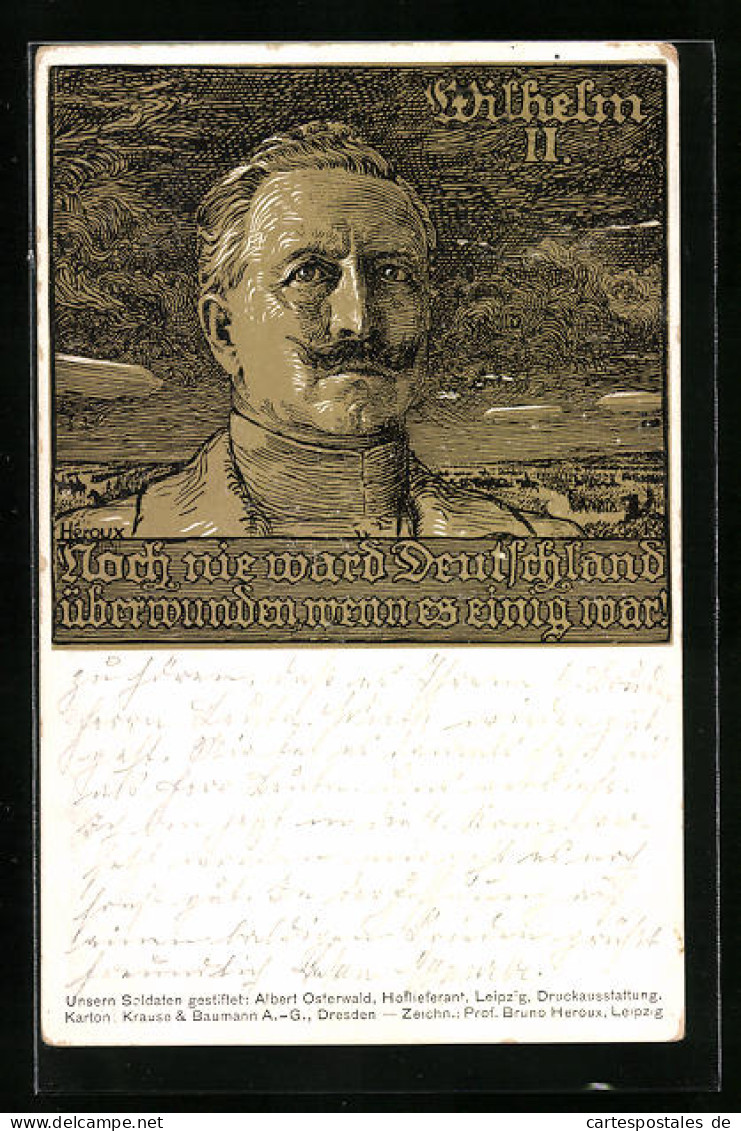 Künstler-AK Bruno Heroux: Kaiser Wilhelm II., Noch Nie Ward Deutschland...  - Königshäuser