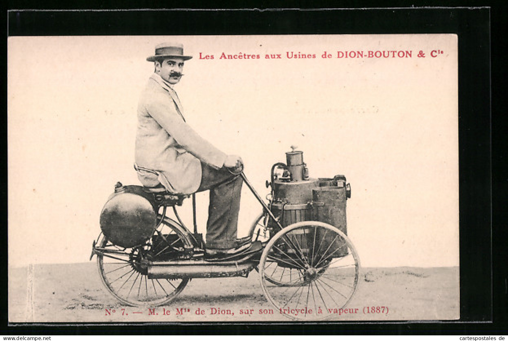 AK Les Ancetres Aux Usines De Dion-Bouton & Cie., M. Le M. De Dion Sur Son Tricycle à Vapeur 1887  - Passenger Cars