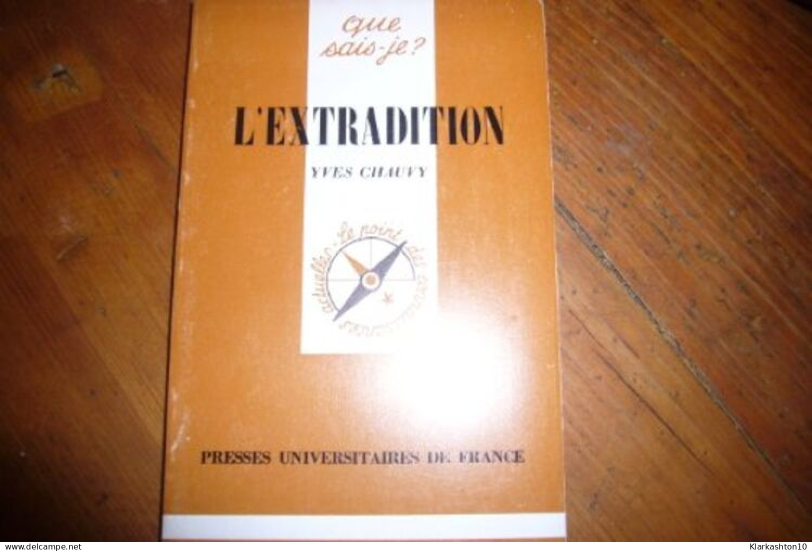 L'Extradition (Que Sais-je) - Other & Unclassified