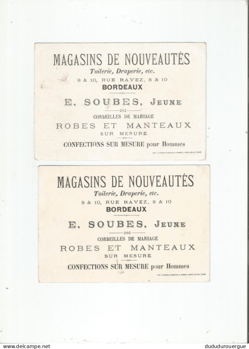 BORDEAUX : MAGASINS DE NOUVEAUTES E. SOUBES , JEUNE : 2 GRANDS CHROMOS ( IDENTIQUES )  PUBLICITAIRES - Other & Unclassified