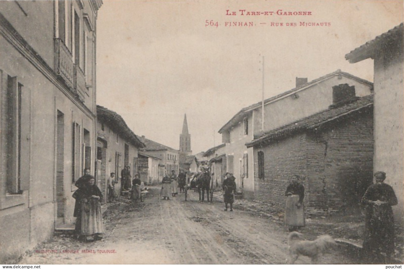 C16-82) FINHAN - TARN ET GARONNE - RUE DES MICHAUTS -  ANIMATION - HABITANTS - ATTELAGE - EN  1917  - ( 2 SCANS ) - Other & Unclassified