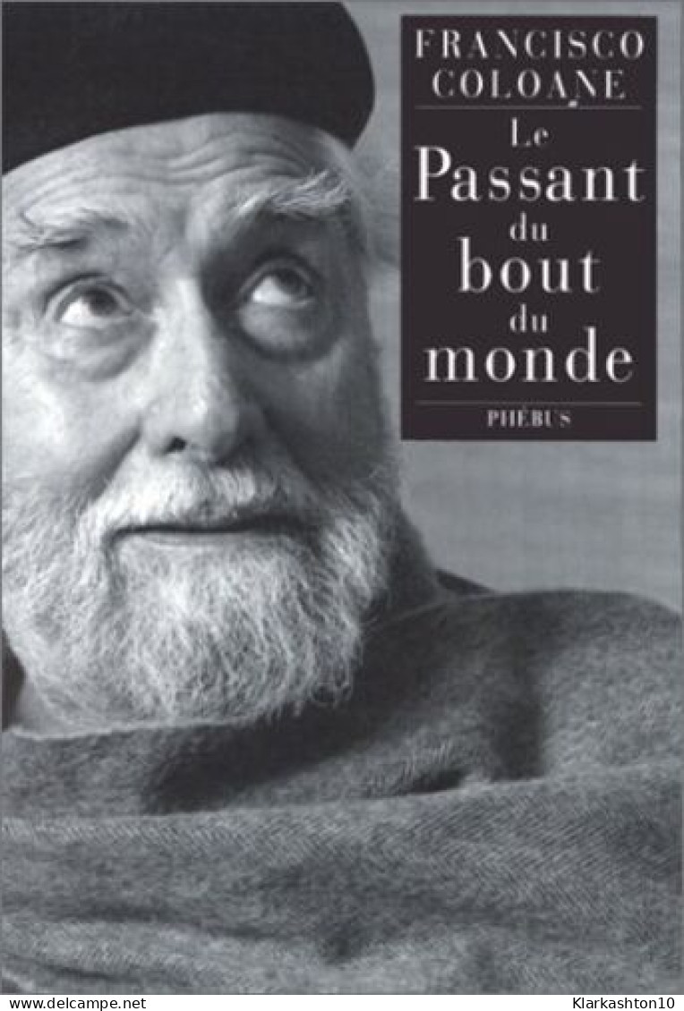Le Passant Du Bout Du Monde - Other & Unclassified
