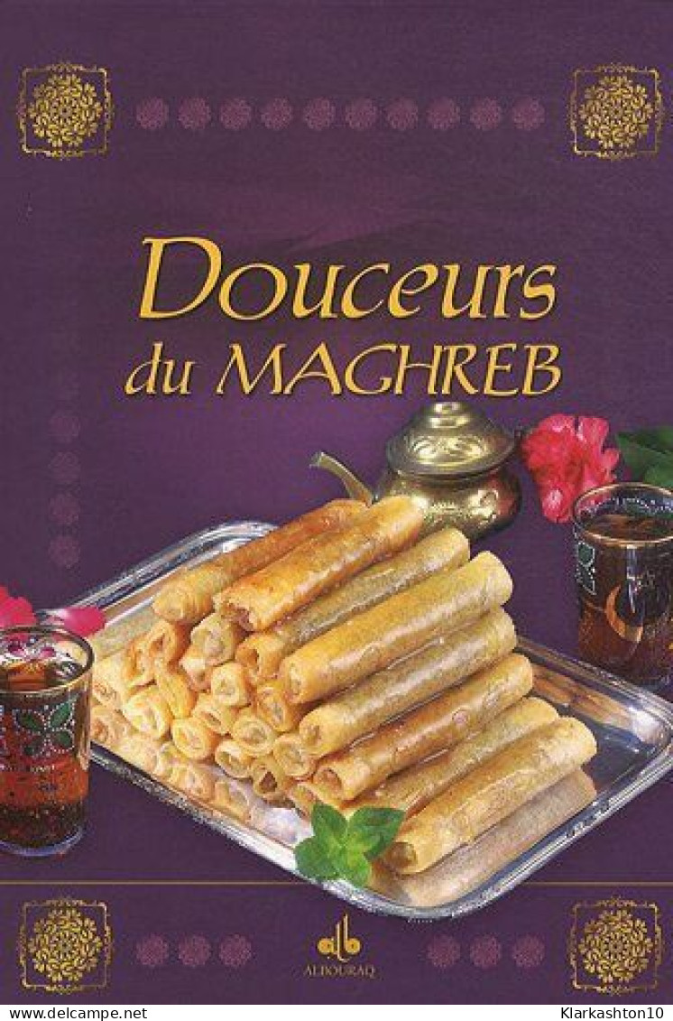 Douceurs Du Maghreb - Other & Unclassified