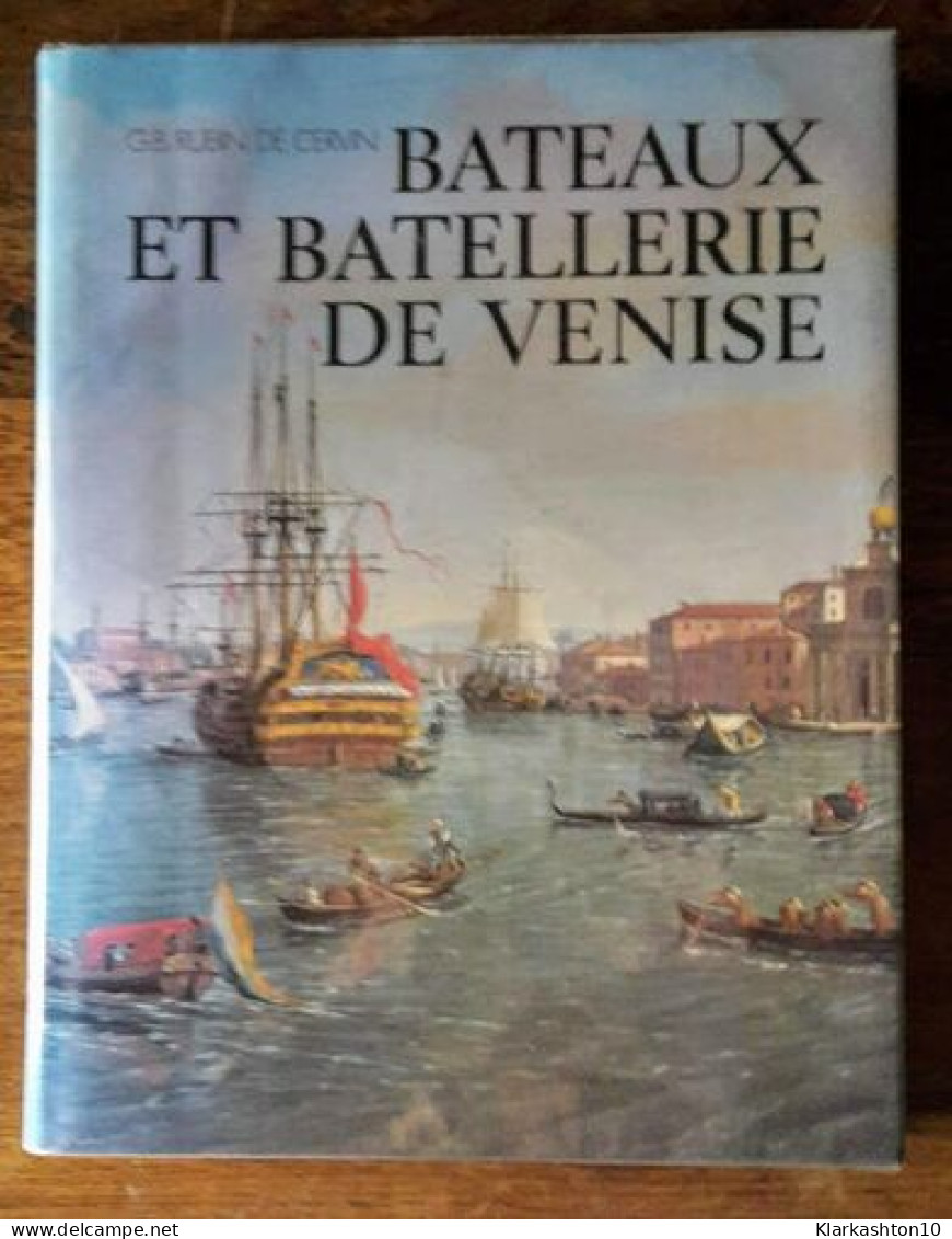 Bateaux Et Batellerie De Venise - Other & Unclassified