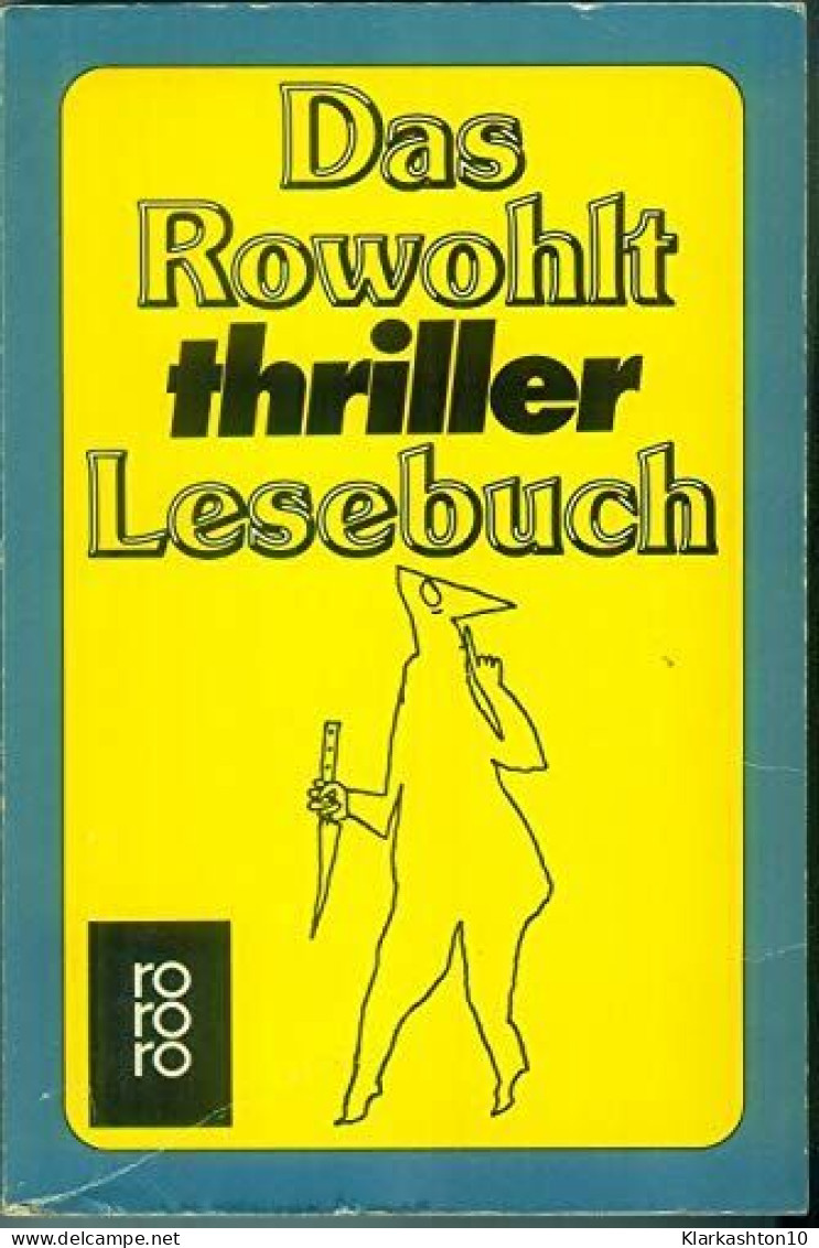 Das Rowohlt Thriller Lesebuch - Autres & Non Classés