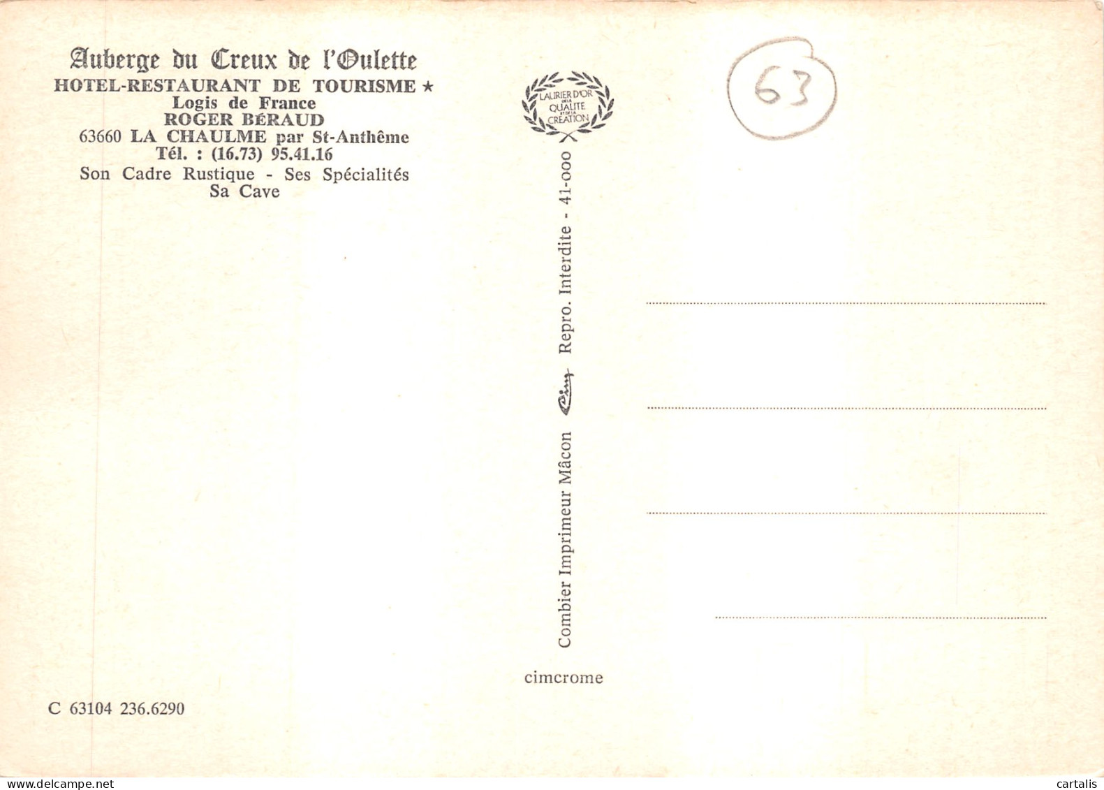 63-LA CHAULME-AUBERGE DU CREUX DE L OULETTE-N 591-D/0189 - Andere & Zonder Classificatie