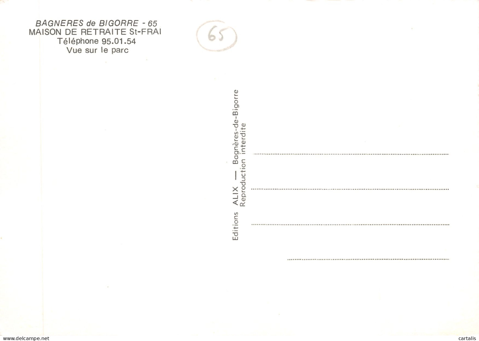 65-BAGNERES DE BIGORRE-MAISON DE RETRAITE SAINT FRAI-N 592-A/0301 - Bagneres De Bigorre