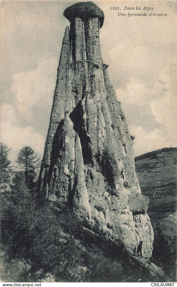 04-LES ALPES UNE PYRAMIDE D EROSION-N°T5313-D/0079 - Other & Unclassified