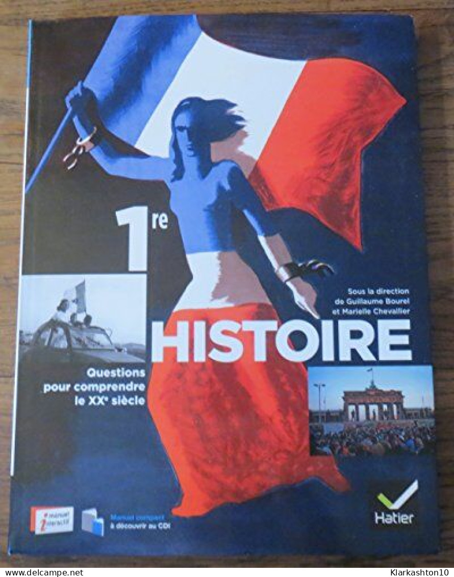 Histoire 1re Ed. 2011 - Livre De L'Eleve (Version Enseignant) - Other & Unclassified