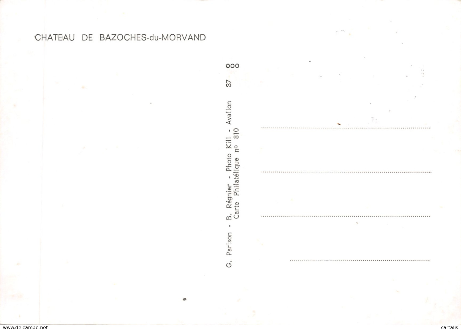 58-BAZOCHES DU MORVAND-LE CHÂTEAU-N 602-A/0385 - Other & Unclassified